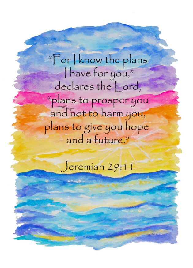 For I know (Jeremiah 29:11)