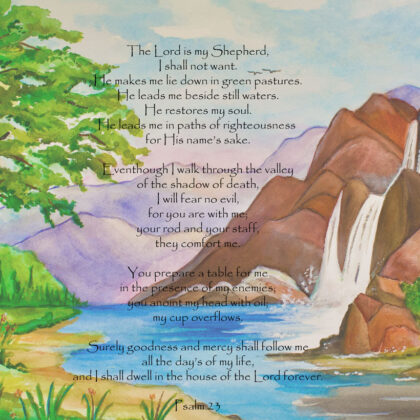 The Lord is my shepherd (mountainscape)